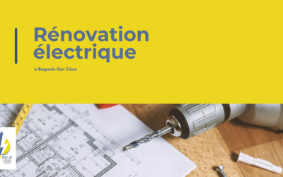 Rénovation électrique Bagnols-Sur-Cèze